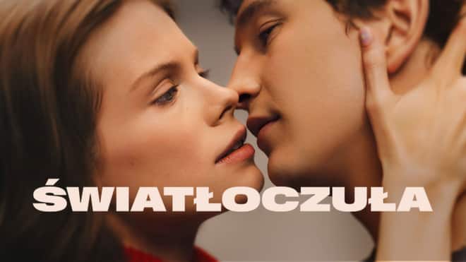 SWIATLOCZULA (SENSITIVE TO LIGHT)