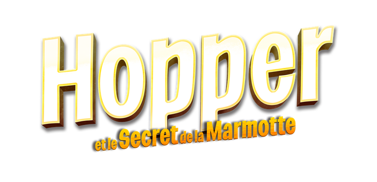 Hopper et le Secret de la Marmotte
